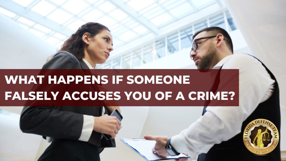 what-happens-if-someone-falsely-accuses-you-of-a-crime